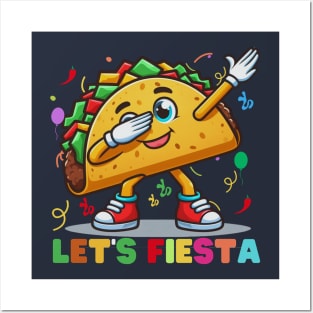 Tacos Dabbing Let's Fiesta Cinco De Mayo Mexican Posters and Art